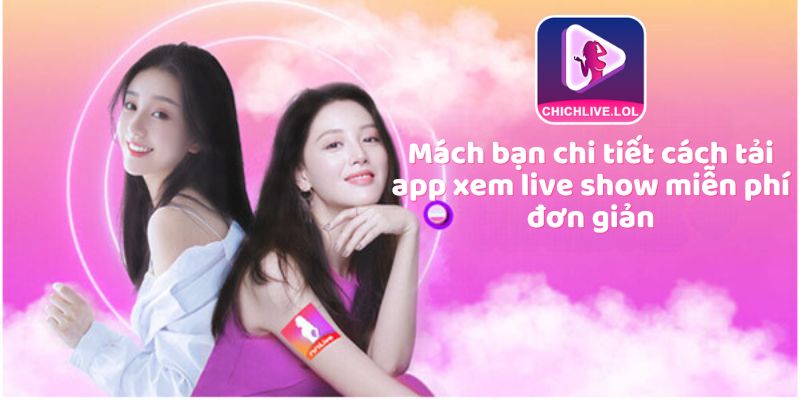 app-xem-live-show-mien-phi-2