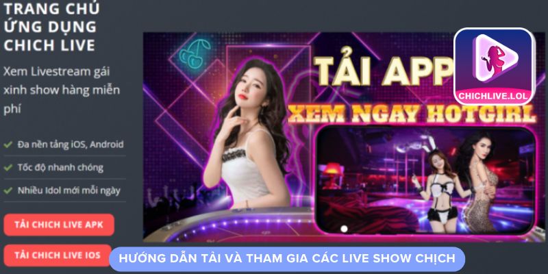 huong-dan-cach-tham-gia-cua-live-show-chich